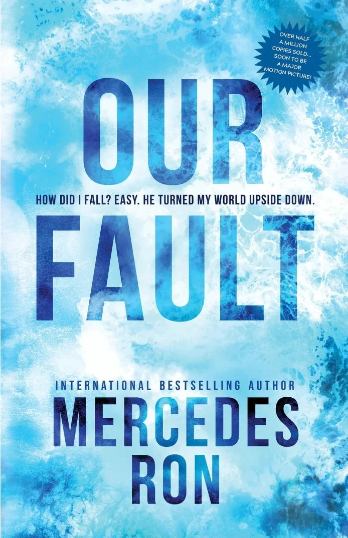 Our Fault by Mercedes Ron