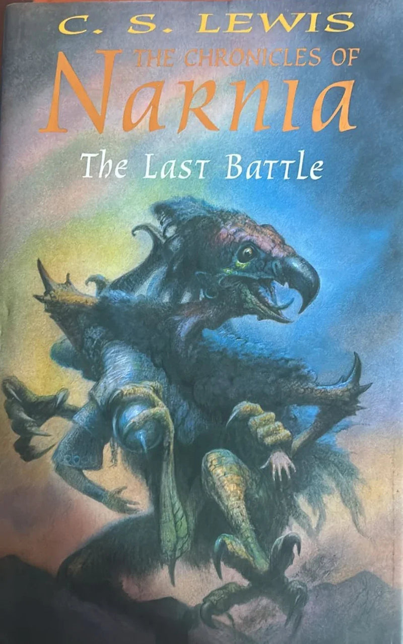 The Last Battle by C S Lewis - old hardcover