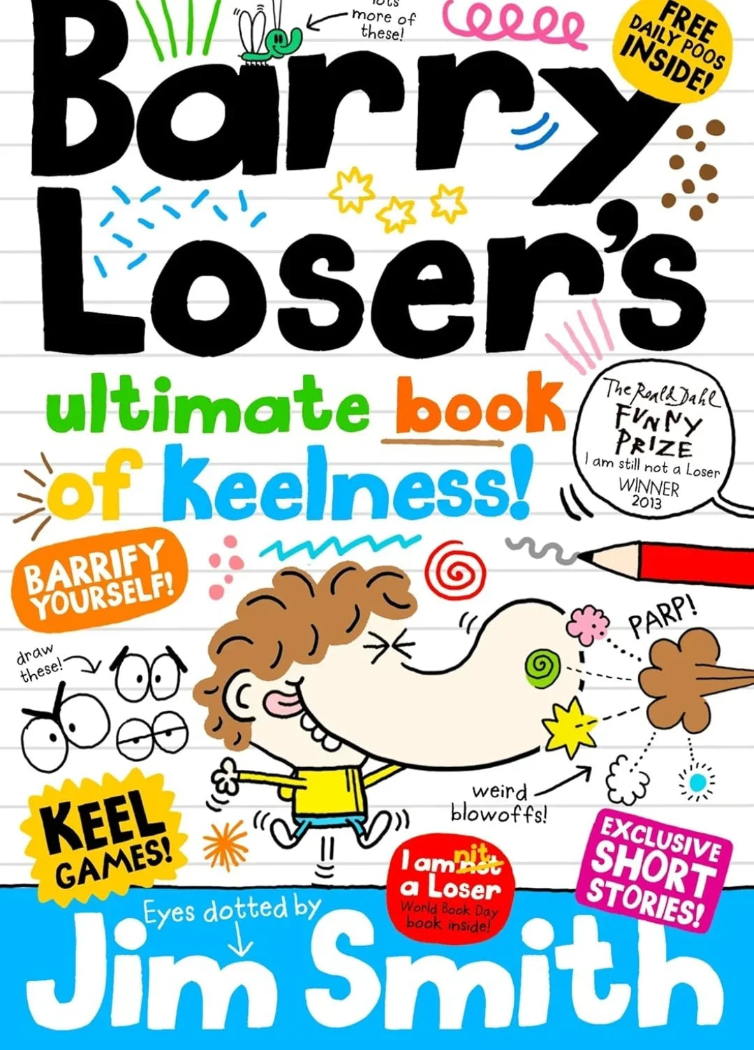 Barry Loser's Bumper Book of Keelness by Jim Smith - old hardcover