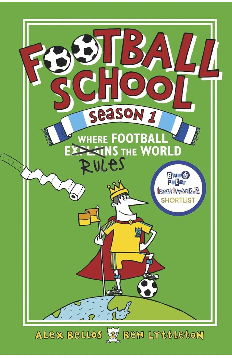 Football School Season 1: Where Football Explains the World by Alex Bellos - old hardcover