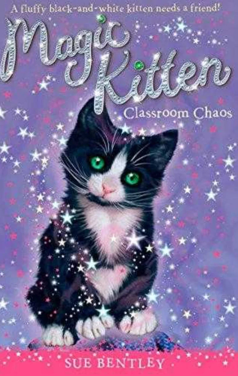 Classroom Chaos (Magic Kitten, #2) by Sue Bentley - old paperback