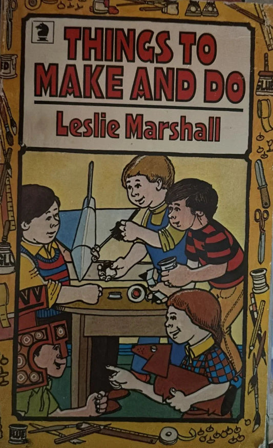 Things to make and do - Leslie Marshall - old paperback