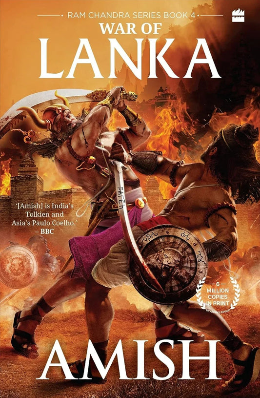 War Of Lanka (Ram Chandra Series Book 4) by Amish Tripathi