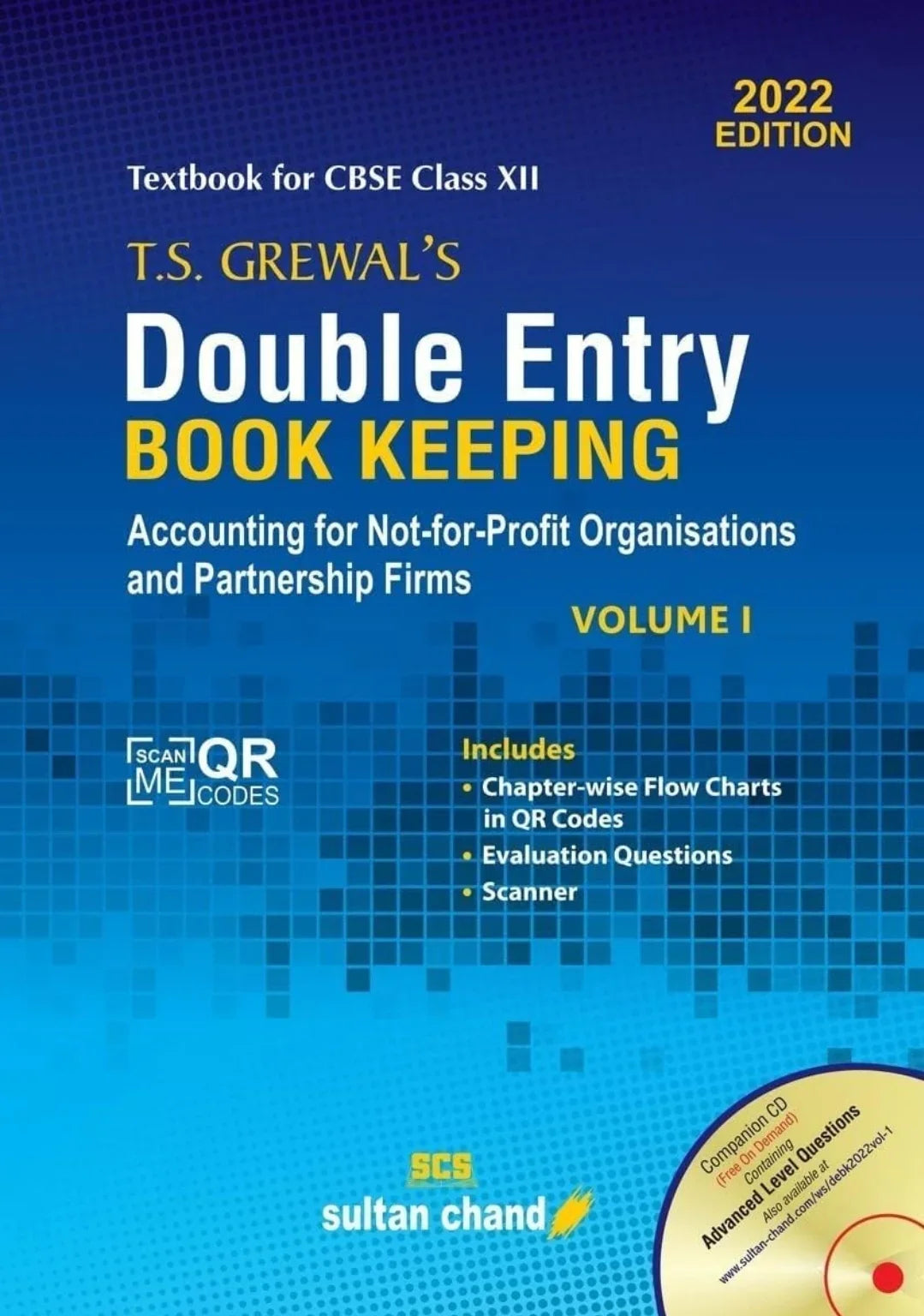 T.S. Grewal'S Double Entry Book Keeping (Vol.1) - Accounting For Partnership Firms: Textbook For Cbse Class 12 (2023-24 )