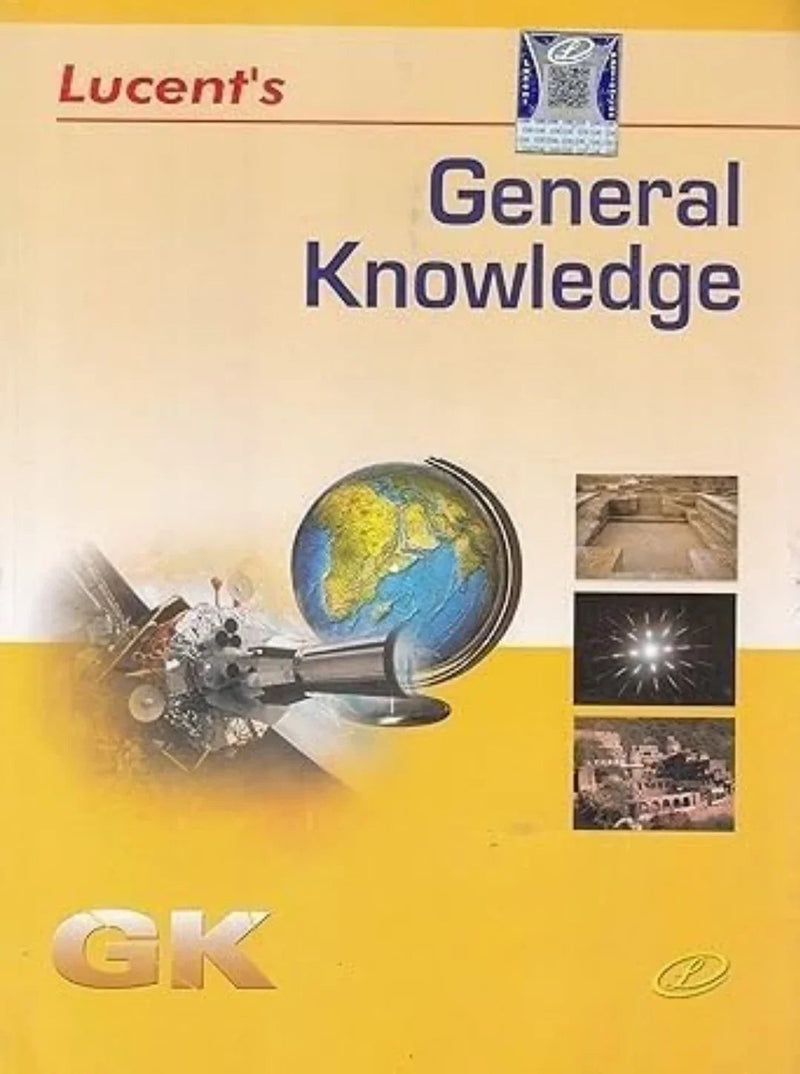 Lucent General Knowledge - New Reduced Price Ediiton - 13th Edition for 2024 Exams