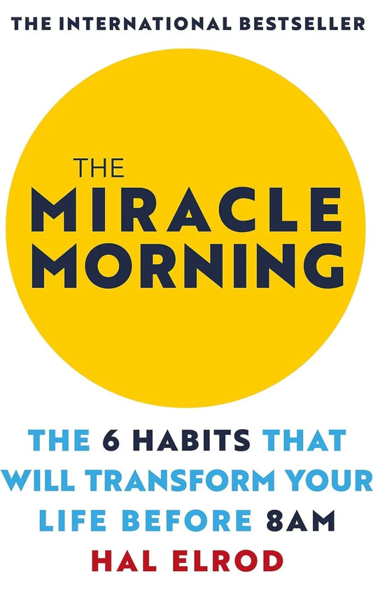 The Miracle Morning by Hal Elrod