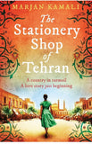 The Stationery Shop of Tehran by Marjan Kamali