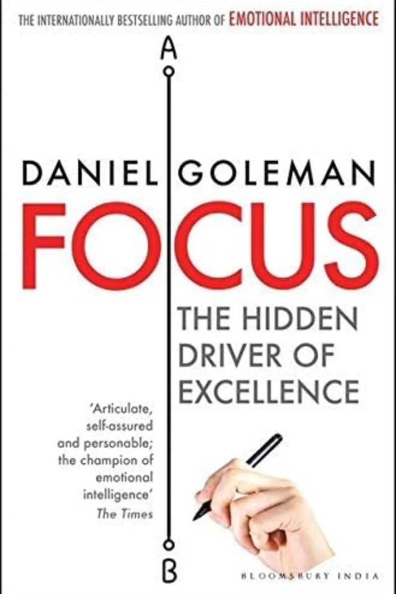 Focus by Daniel Goleman