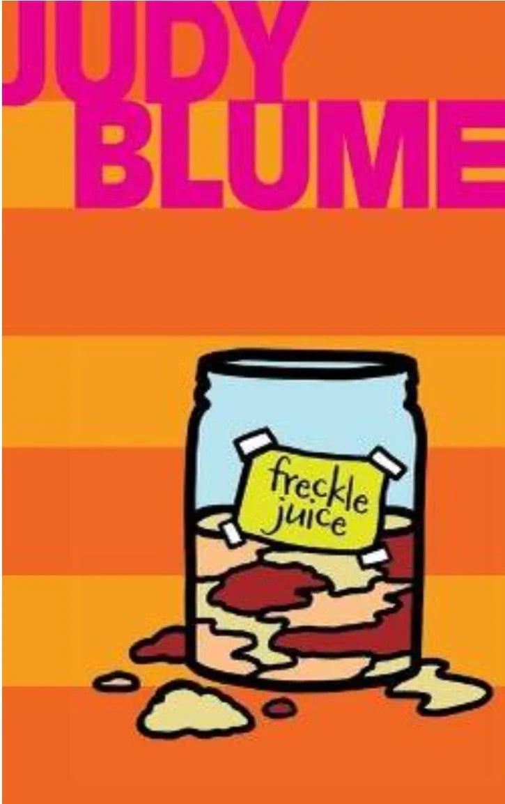 Freckle Juice by Judy Blume