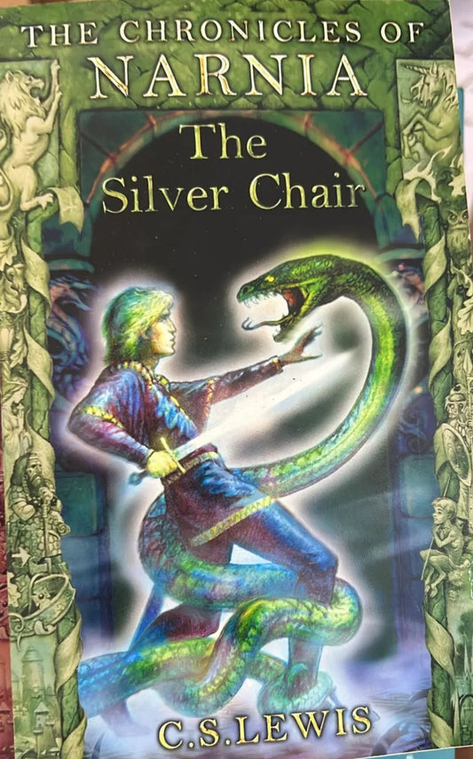 The Silver Chair (The Chronicles of Narnia Book 6)