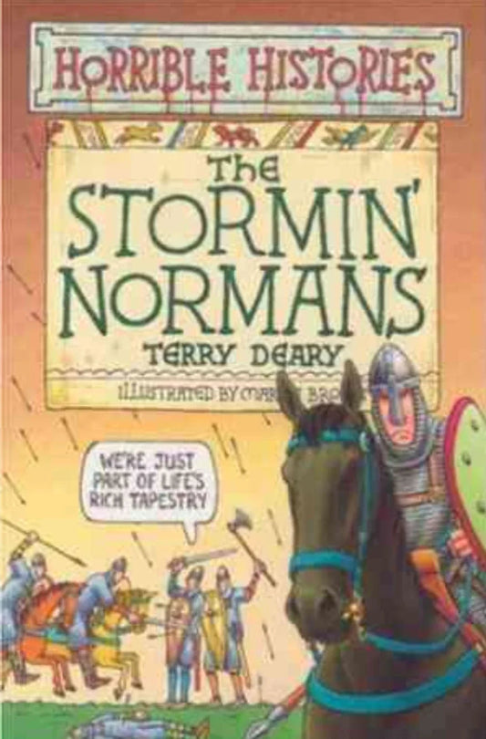 The Stormin Normans (Horrible Histories) by Terry Deary