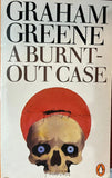 A Burnt-Out Case by Graham Greene