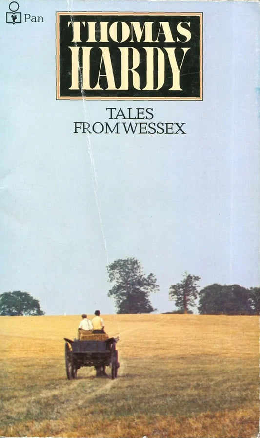 Tales from Wessex by Thomas Hardy