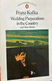 Wedding Preparations in the Country by Franz Kafka