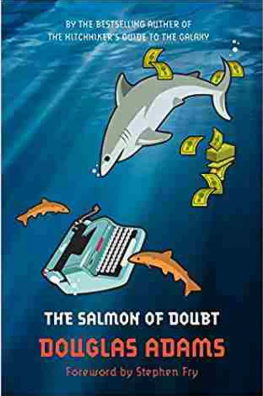 Salmon of Doubt by Adam Douglass