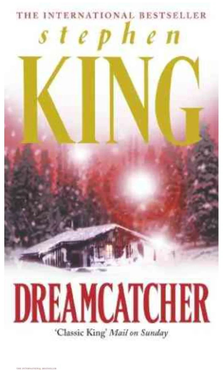 Dreamcatcher by Stephen King