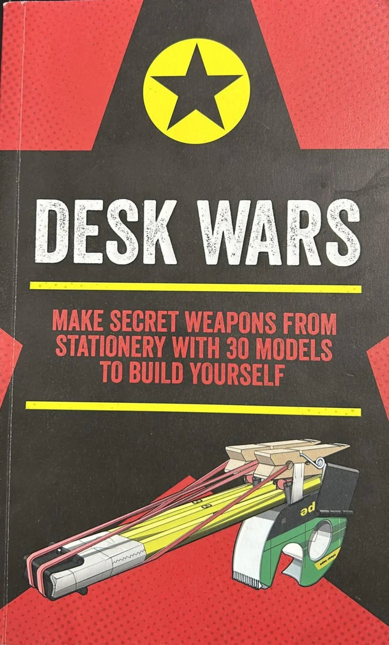 Desk Wars by John Austin