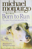 Born To Run by Morpurgo, Michael