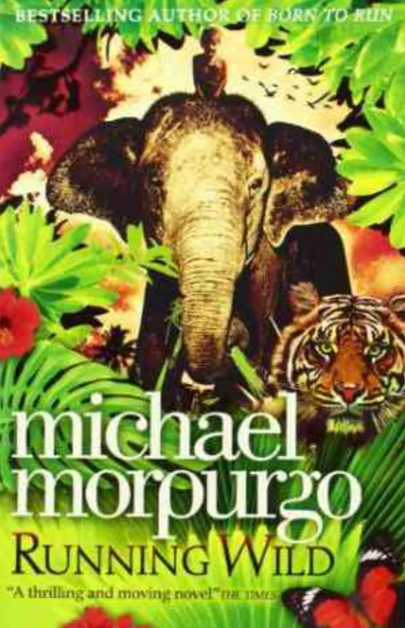 Running Wild by Morpurgo, Michael
