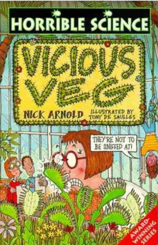 Vicious Veg (Horrible Science)