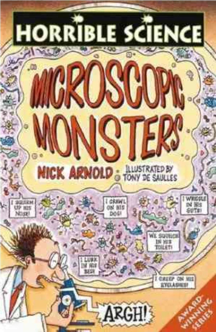 Microscopic Monsters (HorribleScience)