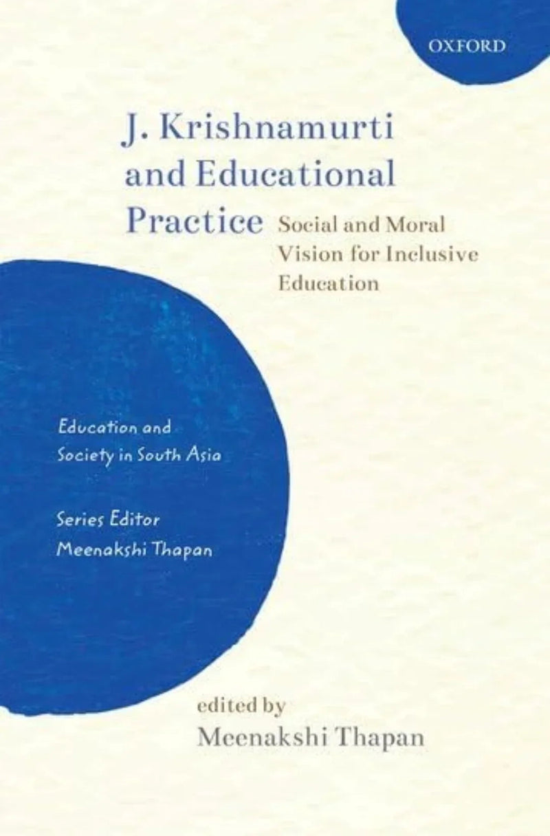 J.Krishnamurti and Educ Pract Essa by Oxford University Press India