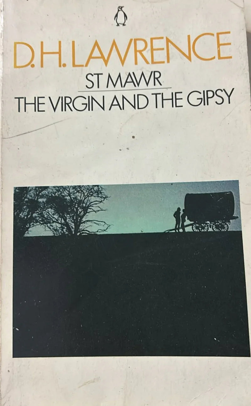 St Mawr Virgin And The Gypsy by D H Lawrence