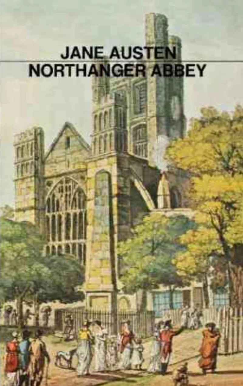 Northanger Abbey by Jane Austen