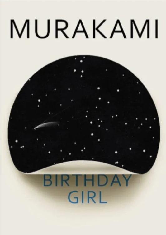 Birthday Girl by Haruki Murakami