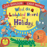 What the Ladybird Heard on Holiday by Lydia Monks Julia Donaldson - old paperback