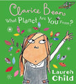 What Planet Are You From Clarice Bean? By Lauren Child - old paperback