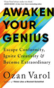 Awaken Your Genius: Escape Conformity by Ozan Varol Hardcover
