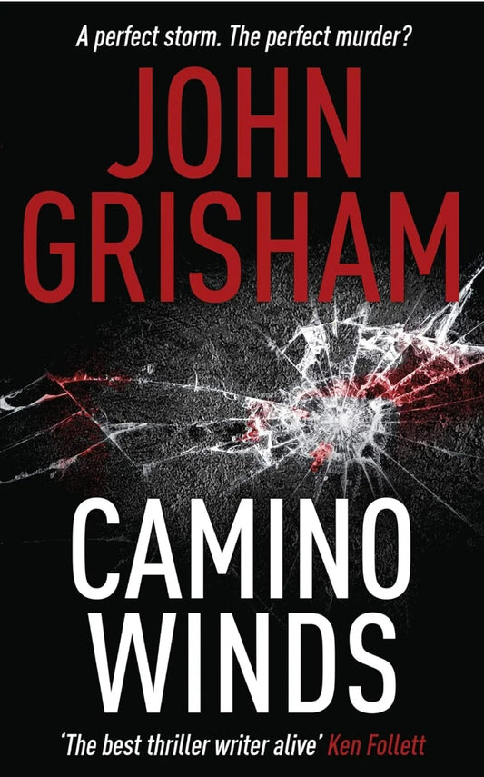 Camino Winds by John Grisham