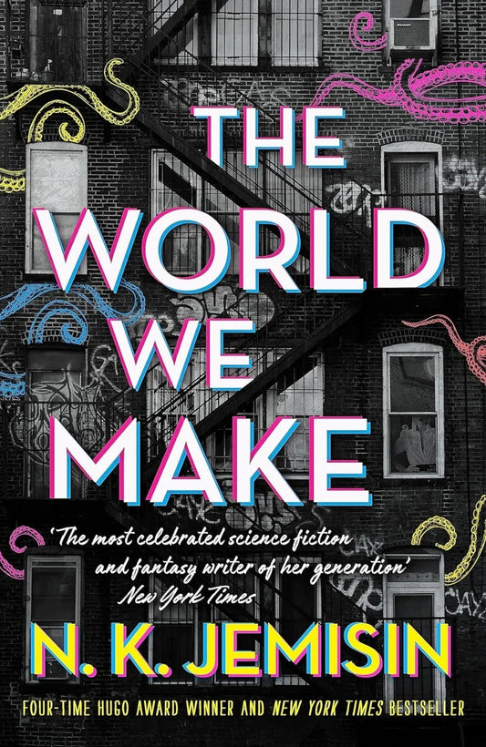 The world we make by N. K. Jemisin