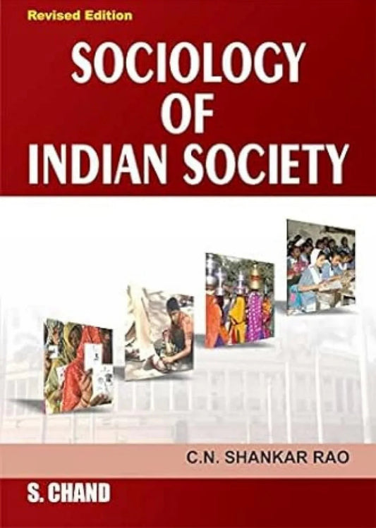 Sociology Of Indian Society by Rao C.N. Shankar