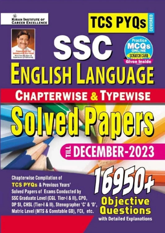 SSC TCS PYQs English Language Chapterwise & Typewise Solved Papers 16950+ Till - December 2023 :TCS PYQs of Cgl Tier 1;Cgl Tier 2;Cpo;Chsl;DP;Mts; Gd Covered (English Medium)