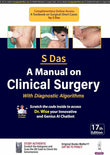 A Manual on Clinical Surgery: With Diagnostic Algorithms by Somen Das