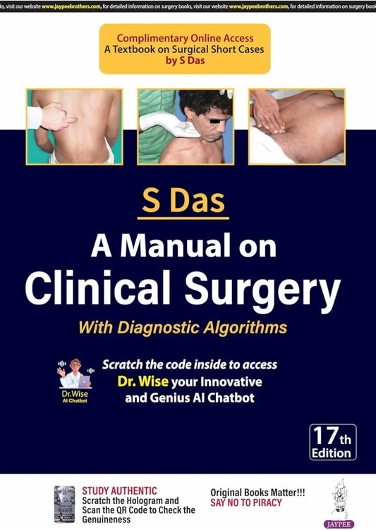 A Manual on Clinical Surgery: With Diagnostic Algorithms by Somen Das