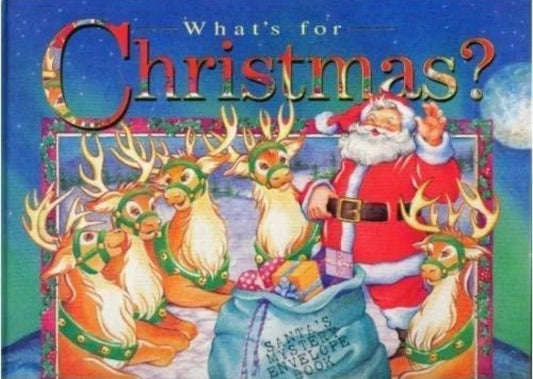 What's for christmas by Helen Brawley - old hardcover