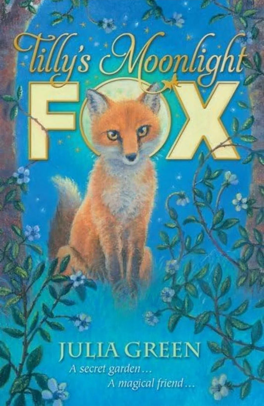Tilly's Moonlight Fox by Julia Green - old paperback