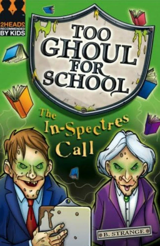The In-spectres Call (Too Ghoul for School) by B. Strange - old paperback