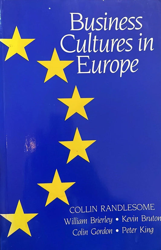 Business Cultures in Europe by Colin Gordon