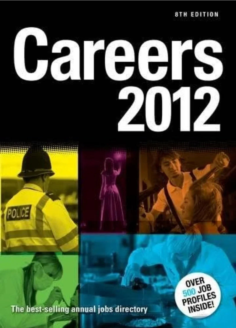 Careers 2012 by Trotman Education