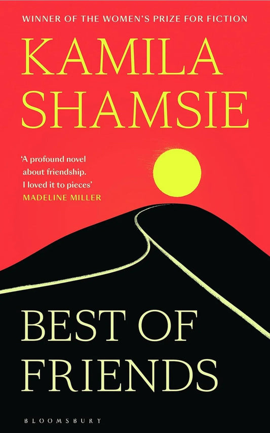 Best of Friends by Kamila Shamsie