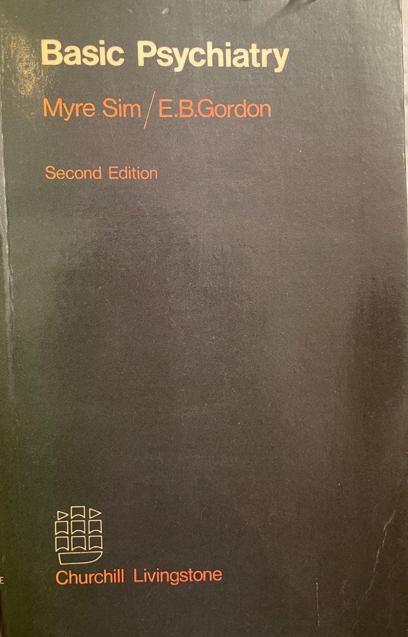 Basic psychiatry by Myre Sim