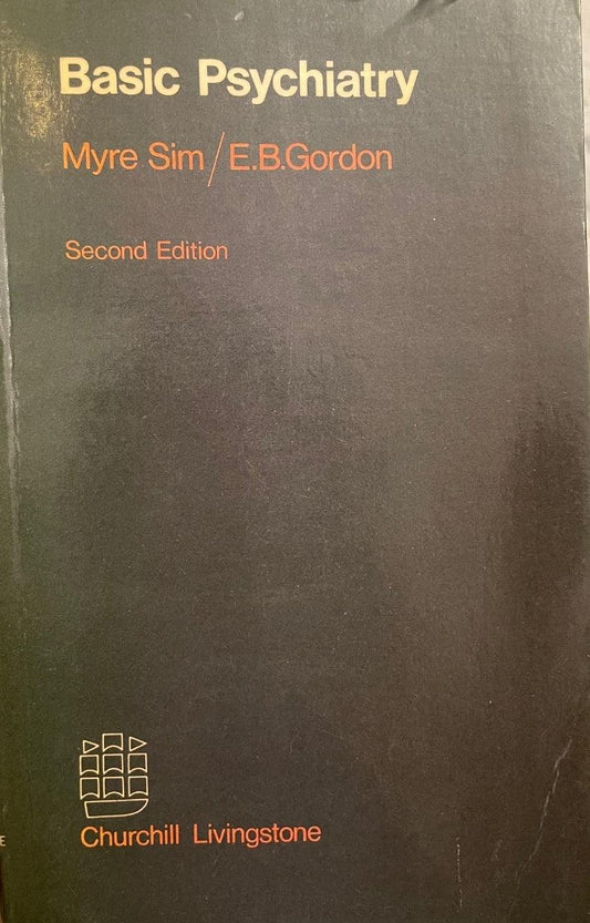 Basic psychiatry by Myre Sim
