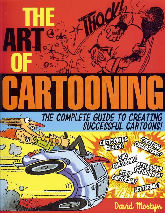 Art of Cartooning by David Mostyn