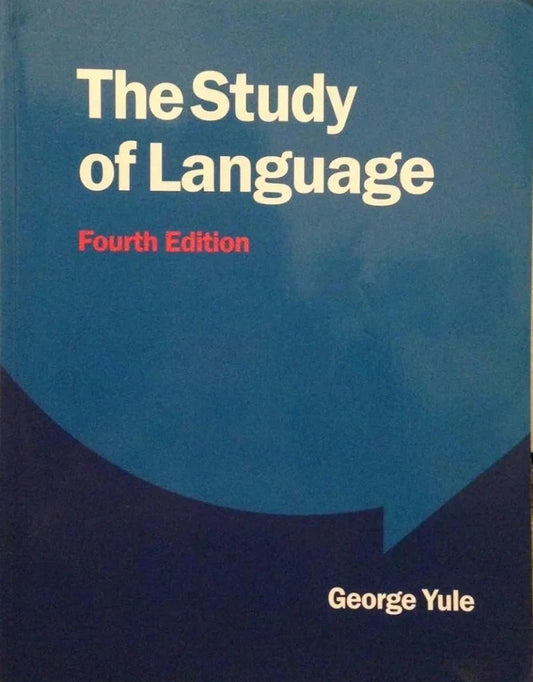 The Study of Language by George Yule