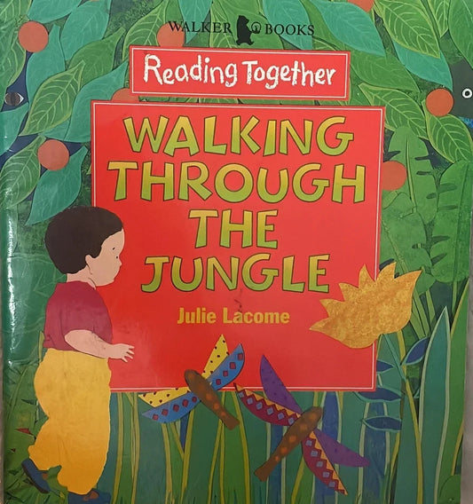 Walking Through the Jungle by Julie Lacome
