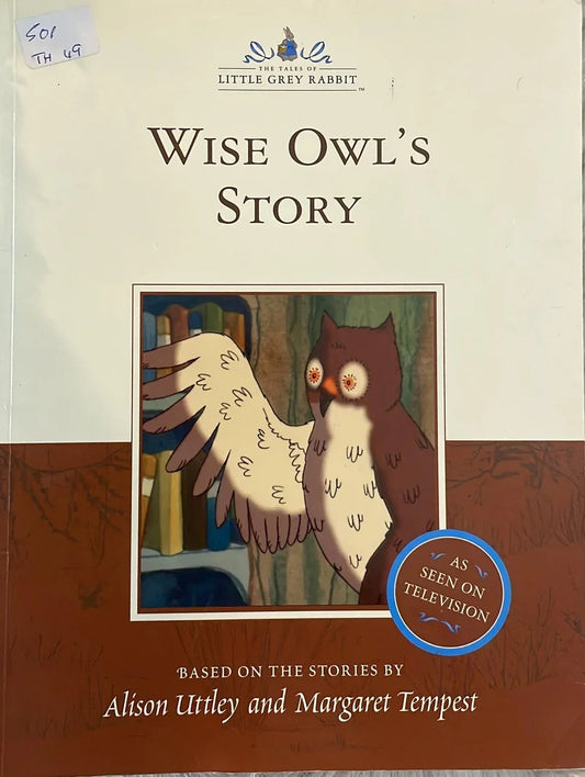 Wise Owl's Story (The Little Grey Rabbit Library) by Alison Uttley
